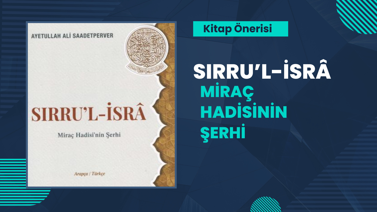Kitap Önerisi | Sırru’l-İsrâ