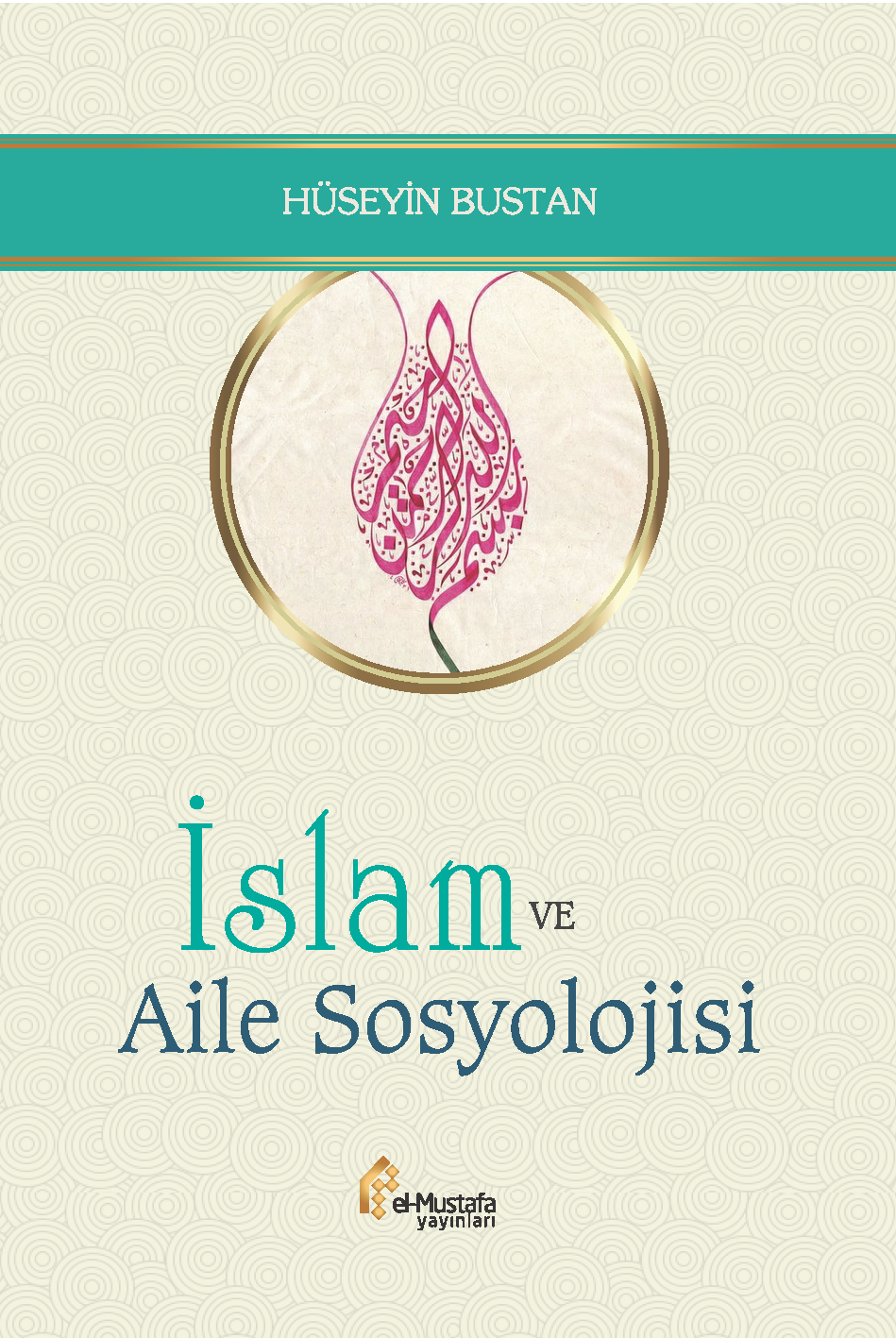 İslam ve Aile Sosyolojisi