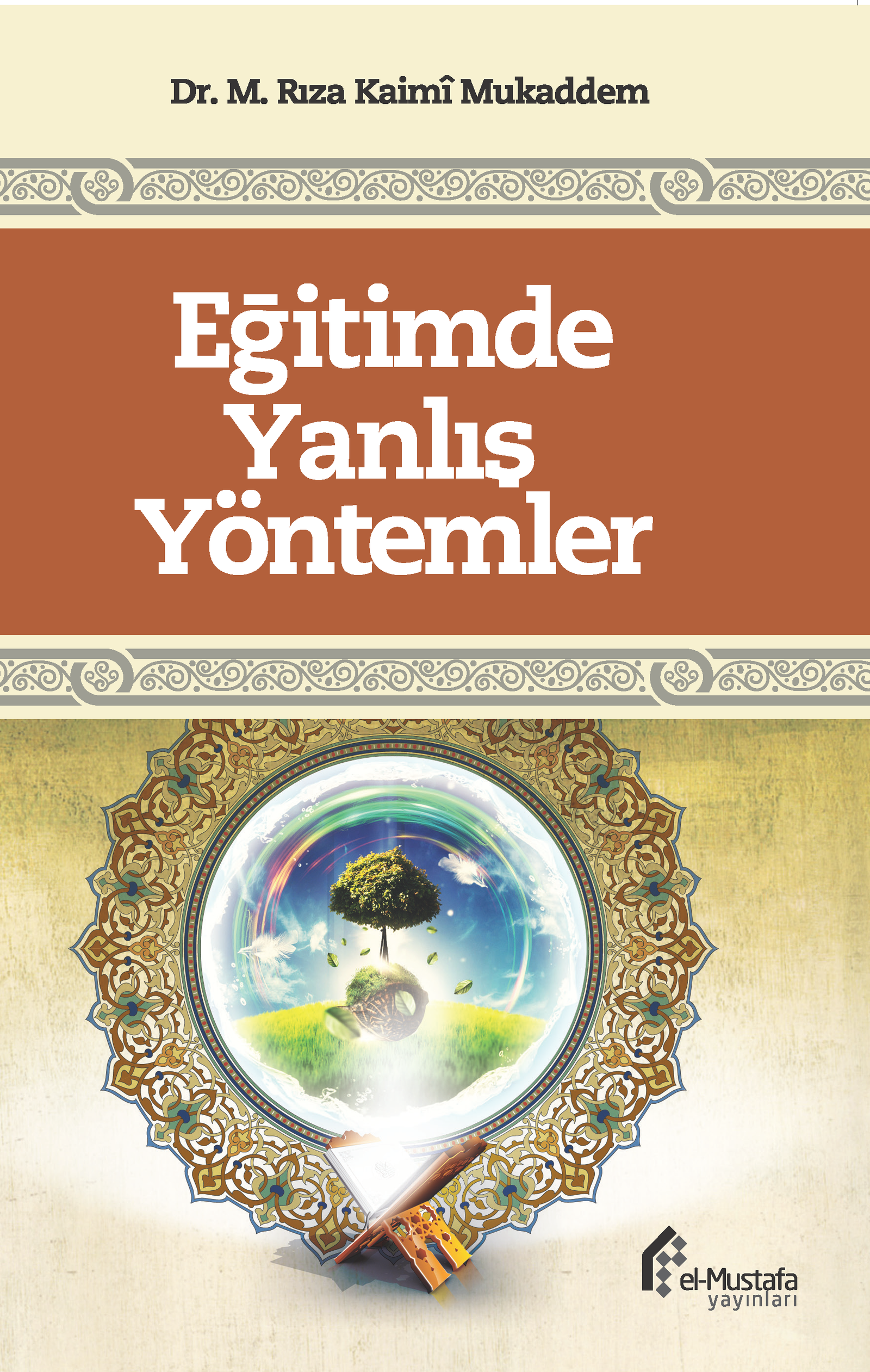 Eğitimde Yanlış Yöntemler