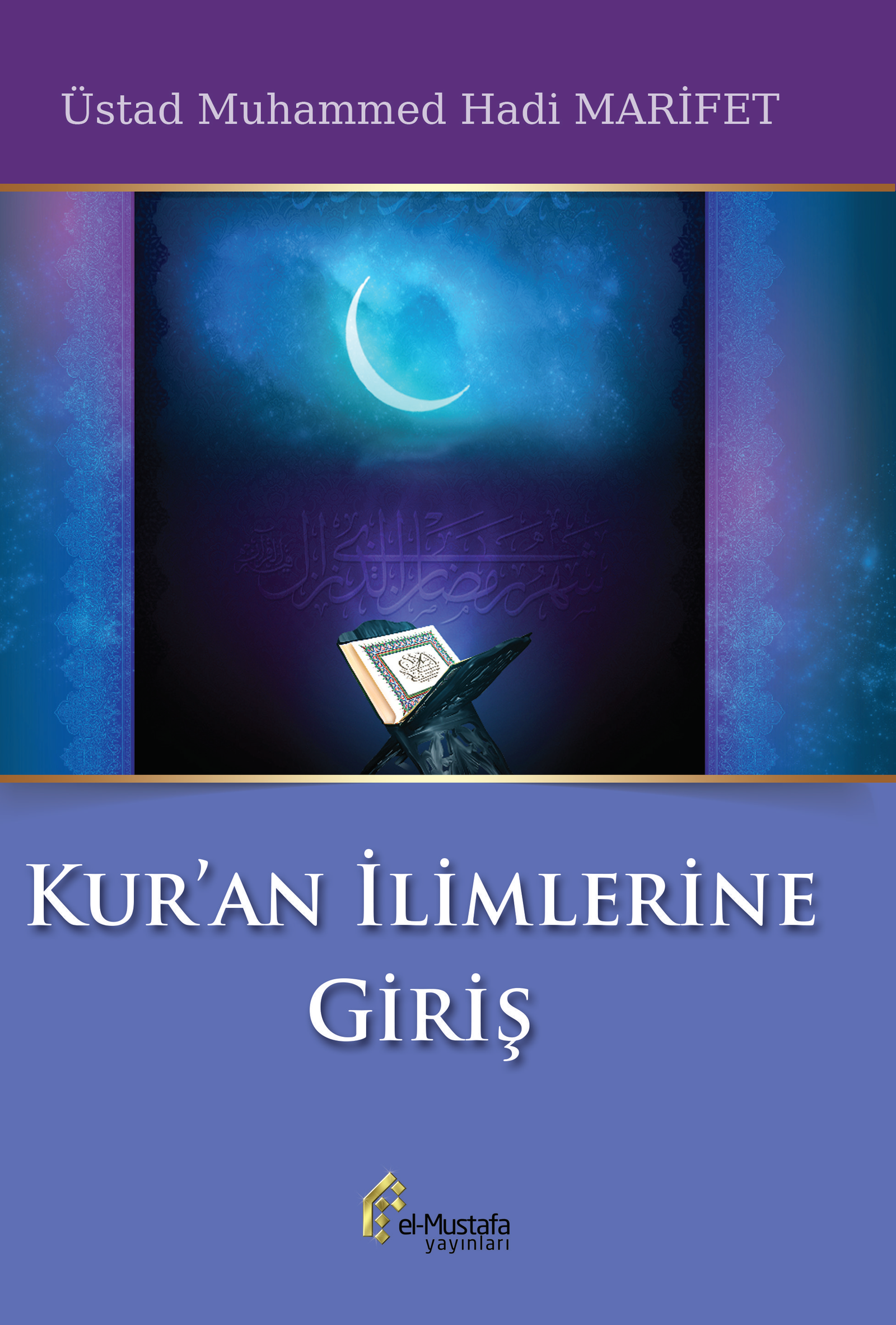 Kur''an İlimlerine Giriş