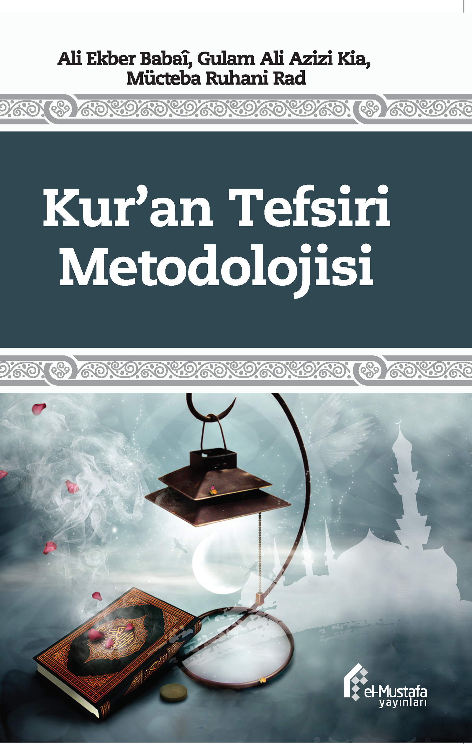 Kur''an Tefsiri Metodolojisi