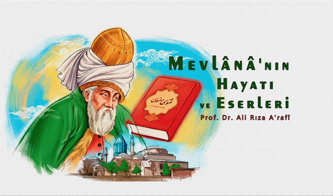 Mevlânâ adıyla tanınan Celaleddin Muhammed Belhî, yedinci asrın meşhur şairlerinden,