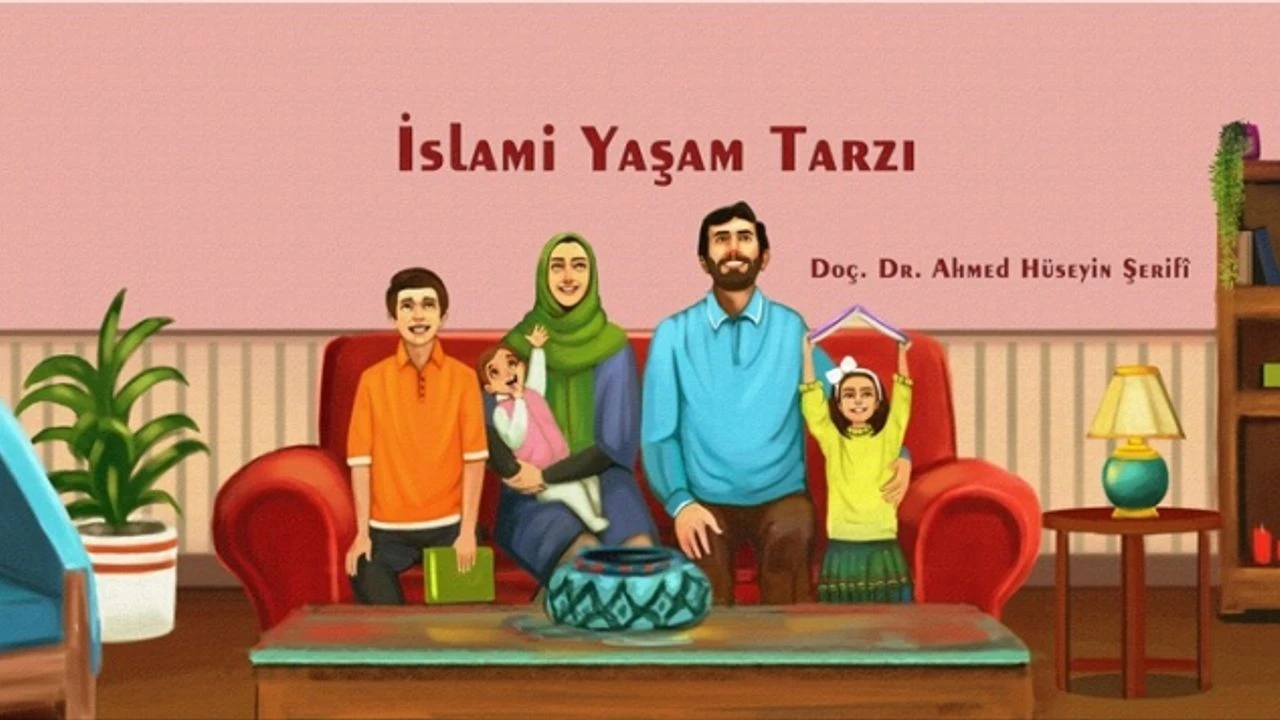 Kur’an ve Sünnette İslami Yaşam Tarzı Doç. Dr. Ahmed Hüseyin