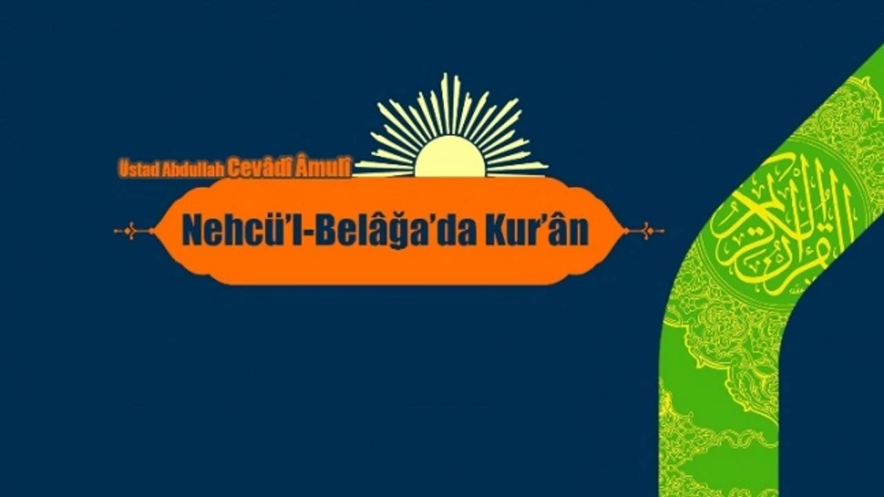 Kâmil insan, tekvînî Kur’ân’dır ve Kur’ân’ın hakikatini kâmil surette tanıtıp